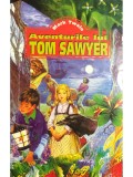 Mark Twain - Aventurile lui Tom Sawyer