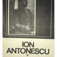 Serafim Duicu - Ion Antonescu și Garda de Fier (editia 1991)