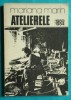 Mariana Marin - Atelierele (Editia I, 1990) - Carte Poezie Romaneasca, Cartea Romaneasca, 112 pagini