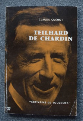 Claude Cuenot - Teilhard de Chardin (col. &amp;quot;Ecrivains de toujours&amp;quot;) foto