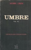 Umbre (volumul 6) - Aurel Leon