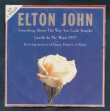 Elton John - Something about the way you look tonight &amp; Candle in the wind - CD, Pop