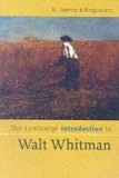 The Cambridge Introduction To Walt Whitman | M.Jimmie Killingsworth