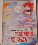 DEGETARUL DE CEATA de MARTA COZMIN , ilustratii de GYORGY MIHAIL , 1976