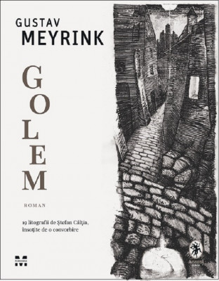Golem, Gustav Meyrink - Editura Pandora-M foto