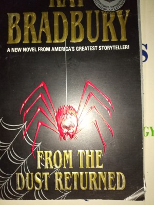 FROM THE DUST RETURNED- RAY BRADBURY, AVON BOOKS 2001,267 PAG foto