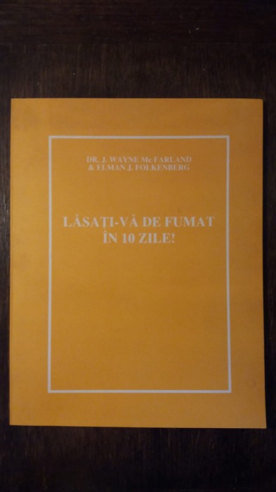 LASATI-VA DE FUMAT IN 10 ZILE!- WAYNE MCFARLAND
