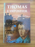 Jean Cocteau - Thomas l&#039;imposteur ( vol. I )