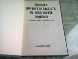 TEROAREA HORTHYSTO-FASCISTA IN NORD-VESTUL ROMANIEI SEPTEMBRIE 1940-OCTOMBRIE 1944