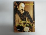 Maria Sa Teofil Valcu - Stefan Oprea, Editura Timpul, biografie, 2008, limba romana