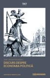 Carte Jean-Jacques Rousseau - Discurs despre economia politica, Carti Filosofie, Carti Anticariat Stare Buna