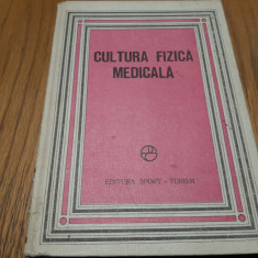 CULTURA FIZICA MEDICALA - Ioan Dragan - Sport Turism, 1981, 273 p.