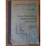 ANALIZE FIZICO-CHIMICE SI CONTROLUL CALITATII PRODUSELOR. METODE INSTRUMENTALE SI STATISTICE IN CALIMETRIE--235322
