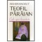 Teofil Paraian - Cale spre bunatate - 115368