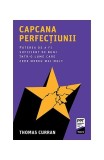Capcana perfecțiunii Trei Carti Non-fictiune Dezvoltare personala Paperback brosat