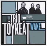 CD Trio T&ouml;yke&auml;t &lrm;&ndash; Wake, original, Jazz