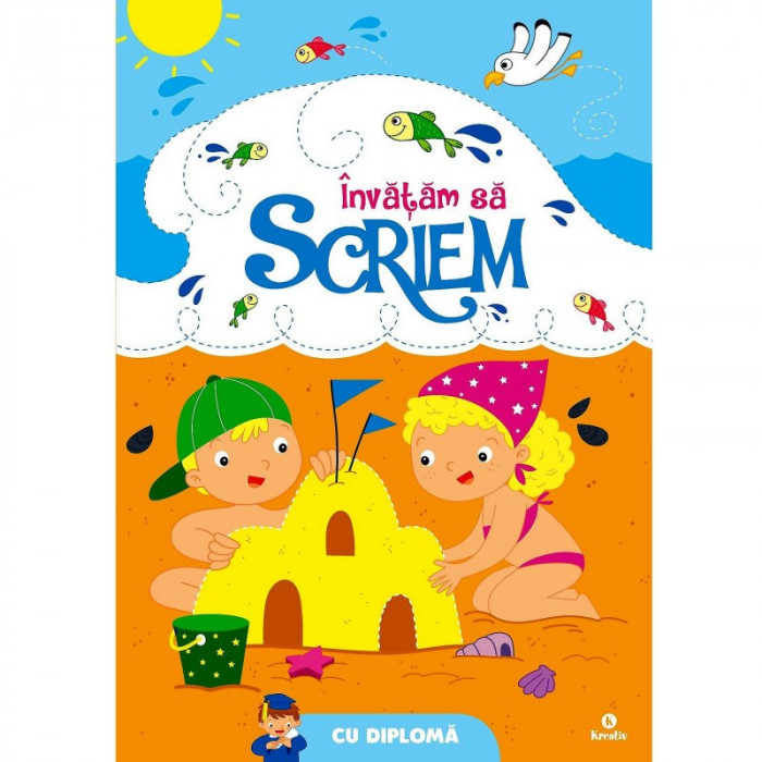 Carte pentru copii Invatam sa scriem Editura Kreativ, 32 pagini, 3-6 ani