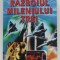 RAZBOIUL MILENIULUI TREI de GENERAL DE BRIGADA dr. VASILE PAUL , 2000
