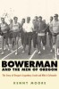 Bowerman and the Men of Oregon: The Story of Oregon&#039;s Legendary Coach and Nike&#039;s Cofounder