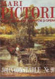 Mari pictori. Viata, sursele de inspiratie si opera. John Constable, nr. 20