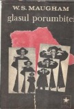 Glasul porumbitei W. Somerset Maugham Roman Editura Sirius 1991 360 Pagini Editie Veche Literatura Straina