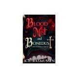 Bloodmist and Bonedust