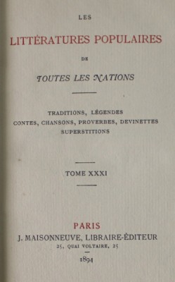 LES LITTERATURES POPULAIRES DE TOUTES LES NATIONS , TOME XXXI , 1894 foto