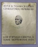 ARTA SI TEHNICA GRAFICA, CAIET 8, IUNIE - SEPTEMBRIE 1939 - STEFAN POPESCU GRAVURI ORIGINALE