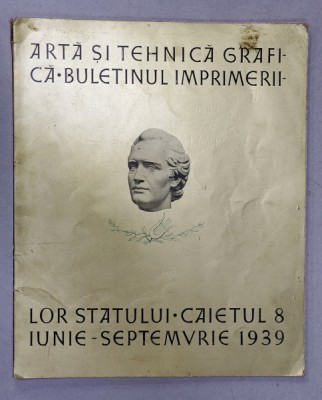 ARTA SI TEHNICA GRAFICA, CAIET 8, IUNIE - SEPTEMBRIE 1939 - STEFAN POPESCU GRAVURI ORIGINALE foto
