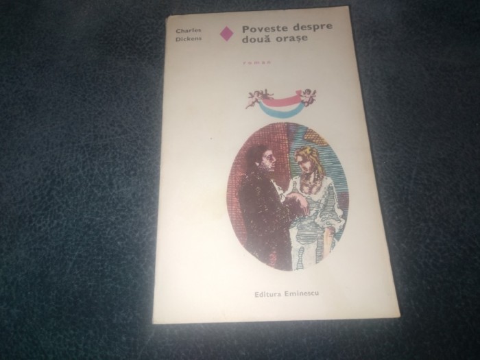 CHARLES DICKENS - POVESTEA DESPRE DOUA ORASE