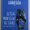 SETEA MUNTELUI DE SARE ( IONA , PARACLISERUL , MATCA ) de MARIN SORESCU , 2017