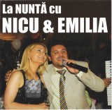 Nicu Paleru &amp; Emilia Ghinescu - La Nuntă Cu Nicu &amp; Emilia, CD