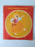 Carte copii/canta si danseaza cu noi/limba germana/Elfriede Caffou