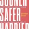 Sooner Safer Happier: Patterns and Antipatterns for Organizational Agility