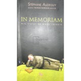 Stephane Audeguy - In memoriam (Editia: 2009)