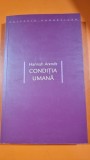Conditia umana - Hannah Arendt