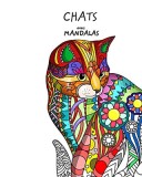 Chats avec Mandalas - Livre de Coloriage pour Adultes: Mignons, affectueux et magnifiques.: Id