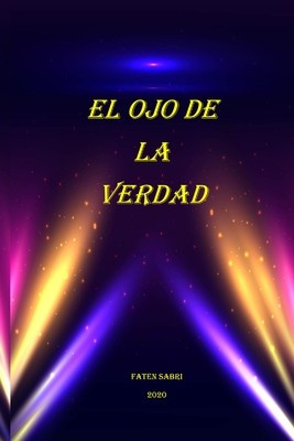 El Ojo De La Verdad foto