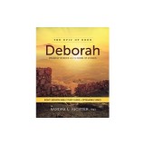 Deborah Bible Study Guide Plus Streaming Video: Unlikely Heroes and the Book of Judges