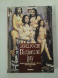 Cumpara ieftin DICTIONARUL GAY - Lionel Povert