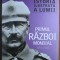 Istoria ilustrata a lumii : Primul razboi mondial 1914-1918