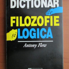 Antony Flew - Dictionar de filozofie si logica