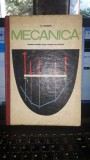 Mecanica manual pentru scoli tehnice de maistri - M.Atanasiu