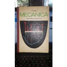 Mecanica manual pentru scoli tehnice de maistri - M.Atanasiu