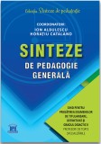 Sinteze de pedagogie generala | Ion Albulescu, Horatiu Catalano, Didactica Publishing House