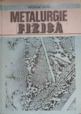 METALURGIE FIZICA-NICOLAE GERU foto