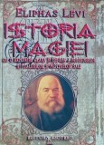 Cumpara ieftin Istoria magiei cu o expunere clara si precisa a procedeelor ritualurilor si misterelor sale - 2008 - Eliphas Levi (J268)