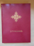 LITURGHIER MARE GRECO CATOLIC (BLAJ, 2014, 223 p. - LITURGHIA, LITURGHIERUL )