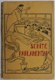 SCHITE PARLAMENTARE de HENRI STAHL ,EDITIE INTERBELICA * PREZINTA SUBLINIERI PE PAGINA 9