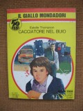 Estelle Thompson - Cacciatore nel buio (in limba italiana)